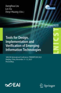 Tools for Design, Implementation and Verification of Emerging Information Technologies : 18th EAI International Conference, TRIDENTCOM 2023, Nanjing, China, November 11-13, 2023, Proceedings (Lecture Notes of the Institute for Computer Sciences, Soci
