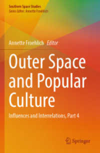 Outer Space and Popular Culture : Influences and Interrelations, Part 4 (Southern Space Studies)
