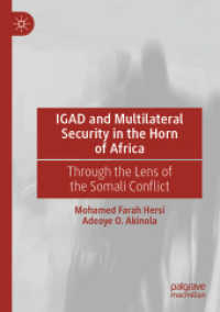 IGAD and Multilateral Security in the Horn of Africa : Through the Lens of the Somali Conflict