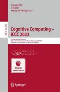 Cognitive Computing - ICCC 2023 : 7th International Conference Held as Part of the Services Conference Federation, SCF 2023 Shenzhen, China, December 17-18, 2023 Proceedings (Lecture Notes in Computer Science)