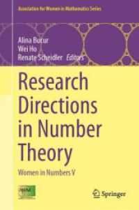 Research Directions in Number Theory : Women in Numbers V (Association for Women in Mathematics Series 33) （1st ed. 2024. 2024. xi, 318 S. X, 236 p. 23 illus., 8 illus. in color.）