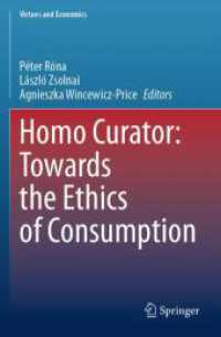 Homo Curator: Towards the Ethics of Consumption (Virtues and Economics)