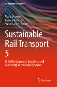 Sustainable Rail Transport 5 : Skills Development, Education and Leadership in the Railway Sector (Lecture Notes in Mobility)