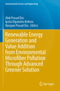 Renewable Energy Generation and Value Addition from Environmental Microfiber Pollution through Advanced Greener Solution (Environmental Science and Engineering)