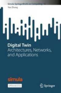 Digital Twin : Architectures, Networks, and Applications (Simula Springerbriefs on Computing)