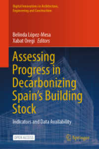 Assessing Progress in Decarbonizing Spain's Building Stock : Indicators and Data Availability (Digital Innovations in Architecture, Engineering and Construction) （2024）