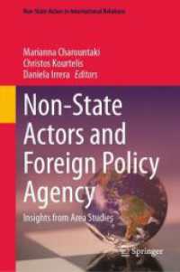非国家主体と外交政策の主体性：地域研究の知見<br>Non-State Actors and Foreign Policy Agency : Insights from Area Studies (Non-state Actors in International Relations)