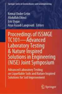 Proceedings of ISSMGE TC101—Advanced Laboratory Testing & Nature Inspired Solutions in Engineering (NISE) Joint Symposium : Advanced Laboratory Testing on Liquefiable Soils and Nature Inspired Solutions for Soil Improvement (Springer Series in