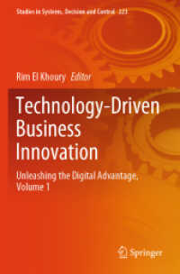 Technology-Driven Business Innovation : Unleashing the Digital Advantage, Volume 1 (Studies in Systems, Decision and Control)