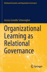 Organizational Learning as Relational Governance (Relational Economics and Organization Governance)