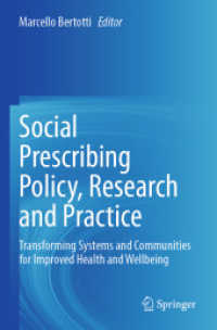 Social Prescribing Policy, Research and Practice : Transforming Systems and Communities for Improved Health and Wellbeing