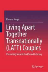 Living Apart Together Transnationally (LATT) Couples : Promoting Mental Health and Intimacy