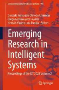 Emerging Research in Intelligent Systems : Proceedings of the CIT 2023 Volume 2 (Lecture Notes in Networks and Systems)