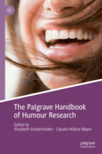 ユーモア研究ハンドブック（第２版）<br>The Palgrave Handbook of Humour Research （2ND）