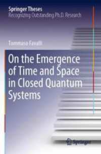 On the Emergence of Time and Space in Closed Quantum Systems (Springer Theses)
