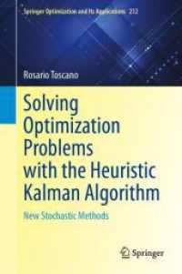 Solving Optimization Problems with the Heuristic Kalman Algorithm : New Stochastic Methods (Springer Optimization and Its Applications)
