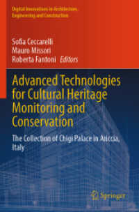 Advanced Technologies for Cultural Heritage Monitoring and Conservation : The Collection of Chigi Palace in Ariccia, Italy (Digital Innovations in Architecture, Engineering and Construction)