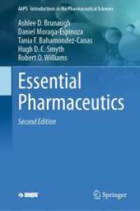 調剤学エッセンシャル（テキスト・第２版）<br>Essential Pharmaceutics (Aaps Introductions in the Pharmaceutical Sciences) （2ND）