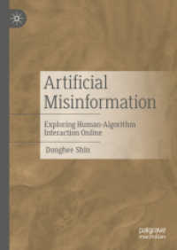 Artificial Misinformation : Exploring Human-Algorithm Interaction Online