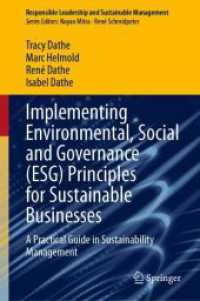 Implementing Environmental, Social and Governance (ESG) Principles for Sustainable Businesses : A Practical Guide in Sustainability Management (Responsible Leadership and Sustainable Management)
