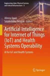 Artificial Intelligence for Internet of Things (IoT) and Health Systems Operability : AI for IoT and Health Systems (Engineering Cyber-physical Systems and Critical Infrastructures)