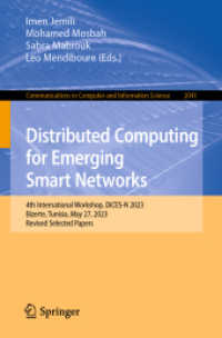 Distributed Computing for Emerging Smart Networks : 4th International Workshop, DiCES-N 2023, Bizerte, Tunisia, May 27, 2023, Revised Selected Papers (Communications in Computer and Information Science)