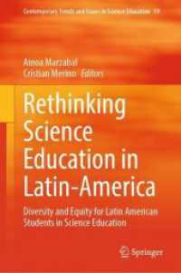 Rethinking Science Education in Latin-America : Diversity and Equity for Latin American Students in Science Education (Contemporary Trends and Issues in Science Education)