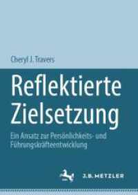 Reflektierte Zielsetzung : Ein Ansatz zur Persönlichkeits- und Führungskräfteentwicklung