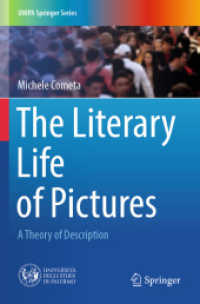 The Literary Life of Pictures : A Theory of Description (UNIPA Springer Series)