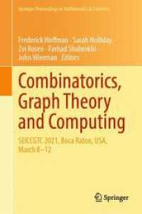 Combinatorics, Graph Theory and Computing : SEICCGTC 2021, Boca Raton, USA, March 8-12 (Springer Proceedings in Mathematics & Statistics)