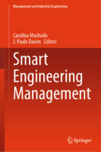 Smart Engineering Management (Management and Industrial Engineering) （2024. 2024. xi, 162 S. XI, 162 p. 32 illus., 23 illus. in color. 235 m）