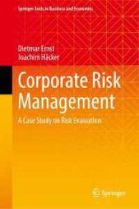 Corporate Risk Management : A Case Study on Risk Evaluation (Springer Texts in Business and Economics) （2024）