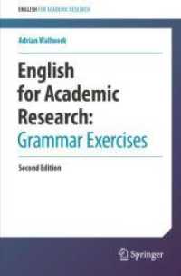 学術研究のための英語：文法演習（第２版）<br>English for Academic Research: Grammar Exercises (English for Academic Research) （2ND）