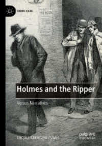Holmes and the Ripper : Versus Narratives (Crime Files)