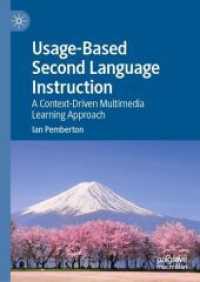 用法基盤第二言語指導<br>Usage-Based Second Language Instruction : A Context-Driven Multimedia Learning Approach