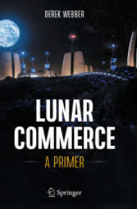 Lunar Commerce : A Primer
