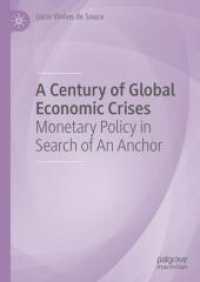 A Century of Global Economic Crises : Monetary Policy in Search of an Anchor （2024）