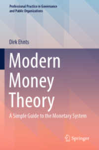 Modern Money Theory : A Simple Guide to the Monetary System (Professional Practice in Governance and Public Organizations)