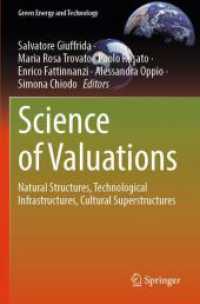 Science of Valuations : Natural Structures, Technological Infrastructures, Cultural Superstructures (Green Energy and Technology)