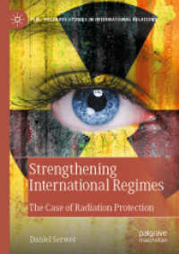 Strengthening International Regimes : The Case of Radiation Protection (Palgrave Studies in International Relations)