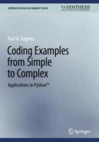 Coding Examples from Simple to Complex : Applications in Python™ (Synthesis Lectures on Computer Science)