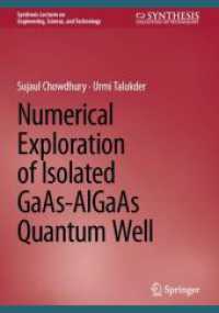 Numerical Exploration of Isolated GaAs-AlGaAs Quantum Well (Synthesis Lectures on Engineering， Science， and Technology)