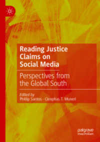 Reading Justice Claims on Social Media : Perspectives from the Global South