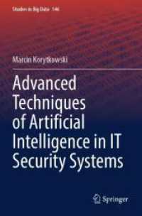 Advanced Techniques of Artificial Intelligence in IT Security Systems (Studies in Big Data)