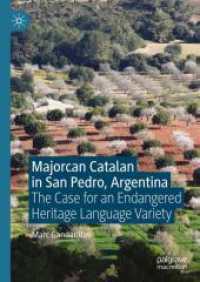 Majorcan Catalan in San Pedro, Argentina : The Case for an Endangered Heritage Language Variety （2024）