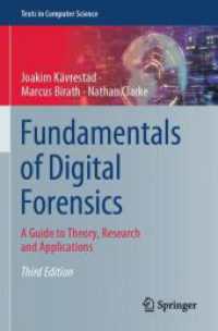 Fundamentals of Digital Forensics : A Guide to Theory, Research and Applications (Texts in Computer Science) （3RD）