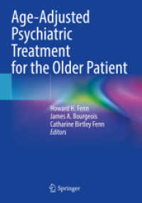 Age-Adjusted Psychiatric Treatment for the Older Patient