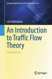 An Introduction to Traffic Flow Theory (Springer Optimization and Its Applications 84)