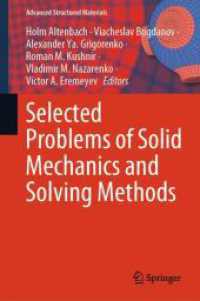 Selected Problems of Solid Mechanics and Solving Methods (Advanced Structured Materials)