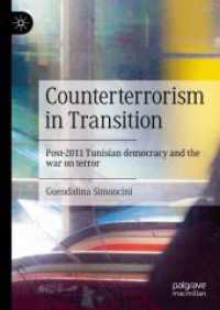 Counterterrorism in Transition : Post-2011 Tunisian democracy and the war on terror